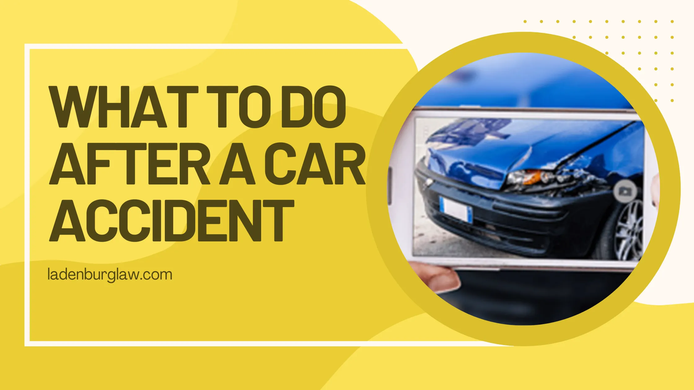 what-should-i-do-after-a-car-accident