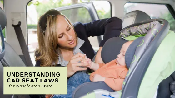Car Seat Laws In Washington State