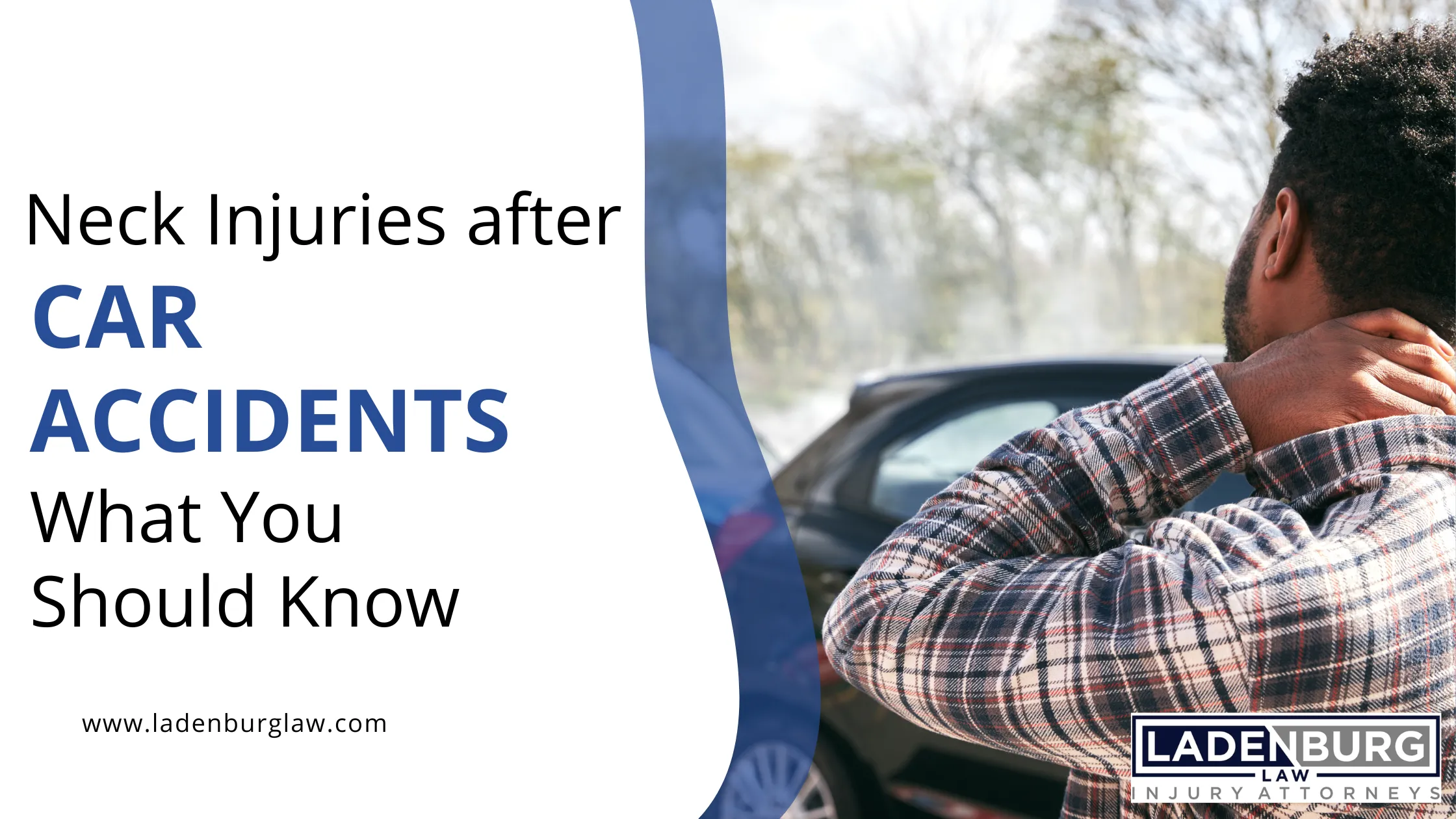 Neck Injuries after Car Accidents What You Should Know